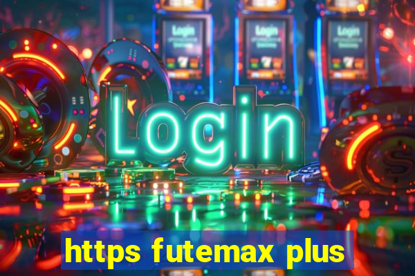 https futemax plus